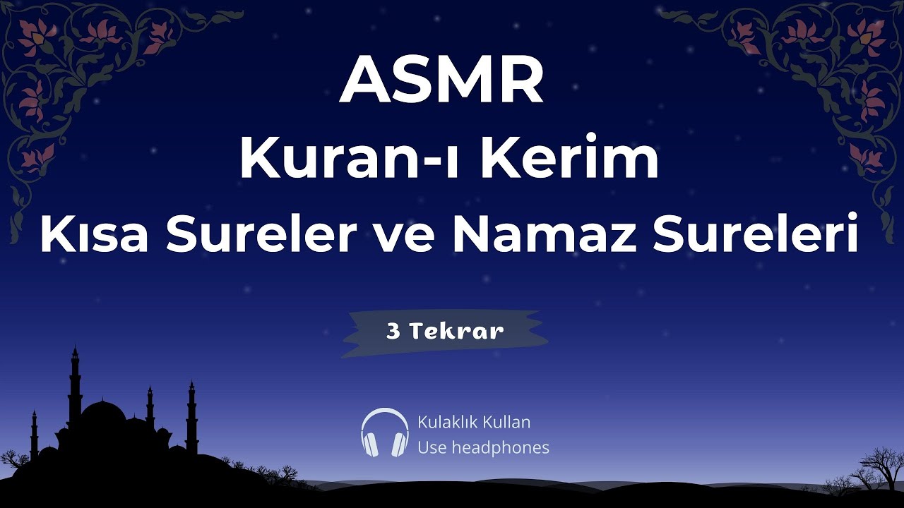 ASMR Kuran Okuma | Asmr Kısa Sureler | Namaz sürelerini okuyorum  | ASMR Reading Quran