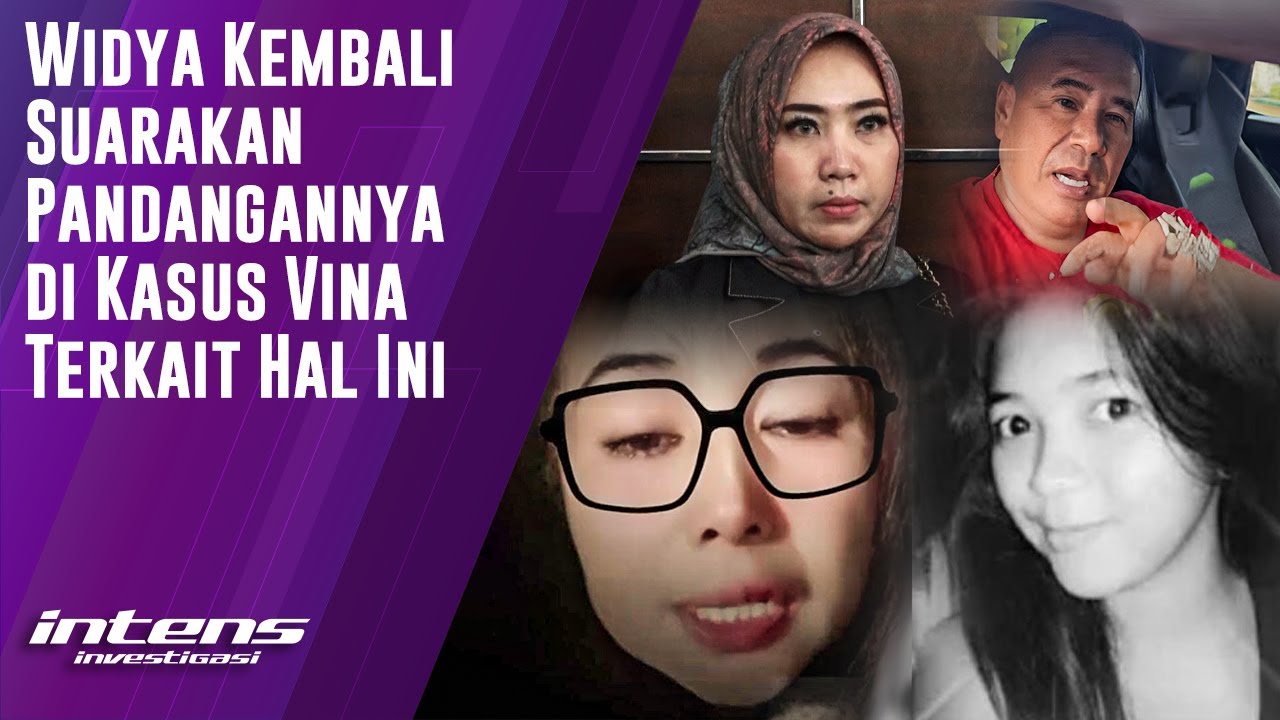 Widya Kembali Bersuara Di Kasus Vina Terkait Hal Ini | Intens Investigasi | Eps 3909