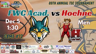 TSC Game 12 - Men - Hoehne vs FWC Academy - Dec 5, 2025