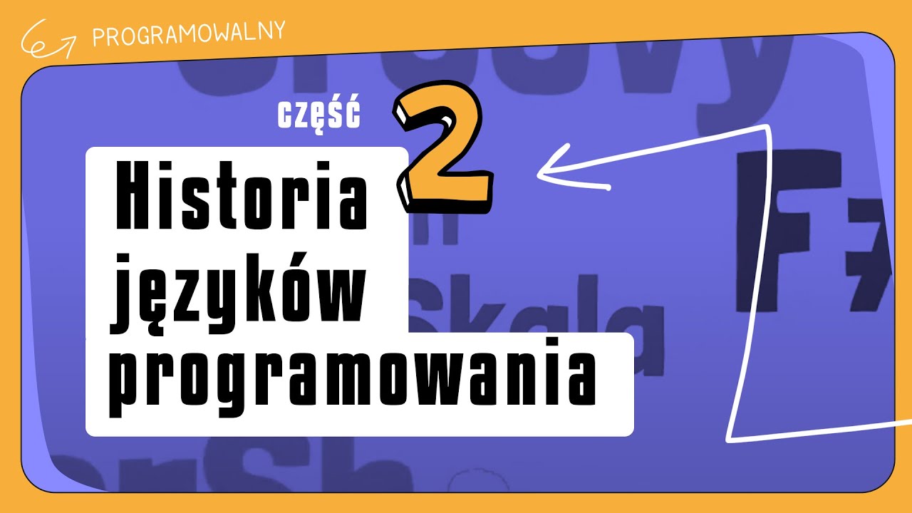 Historia Języków Programowania [CZEŚĆ 2]
