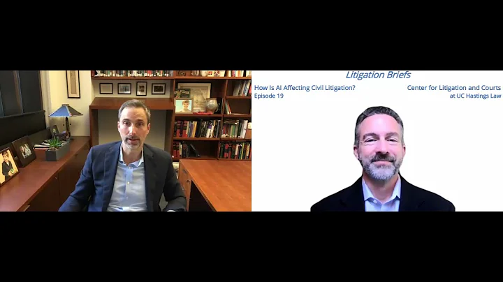 Episode 19: "How Is AI Affecting Civil Litigation?"