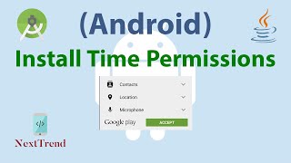 Android Install Time Permissions