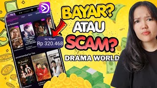 Aplikasi Drama World Penghasil Uang? DramaWorld Nonton Drama Terbukti Membayar atau Scam/Penipuan?
