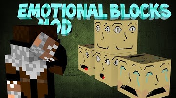 Minecraft: EMOTIONAL BLOCKS MOD! (Blocks With Feelings)