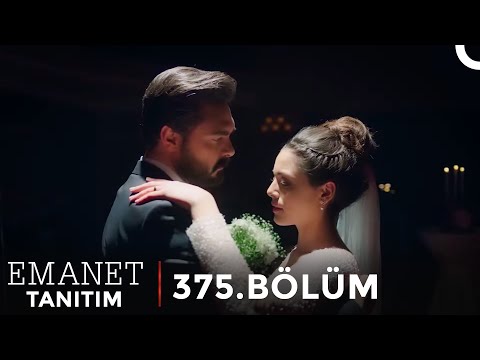 Emanet 375. Bölüm Tanıtım | HATIRLIYORUM ❤