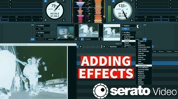 SERATO VIDEO - Adding FX Effects Tutorial