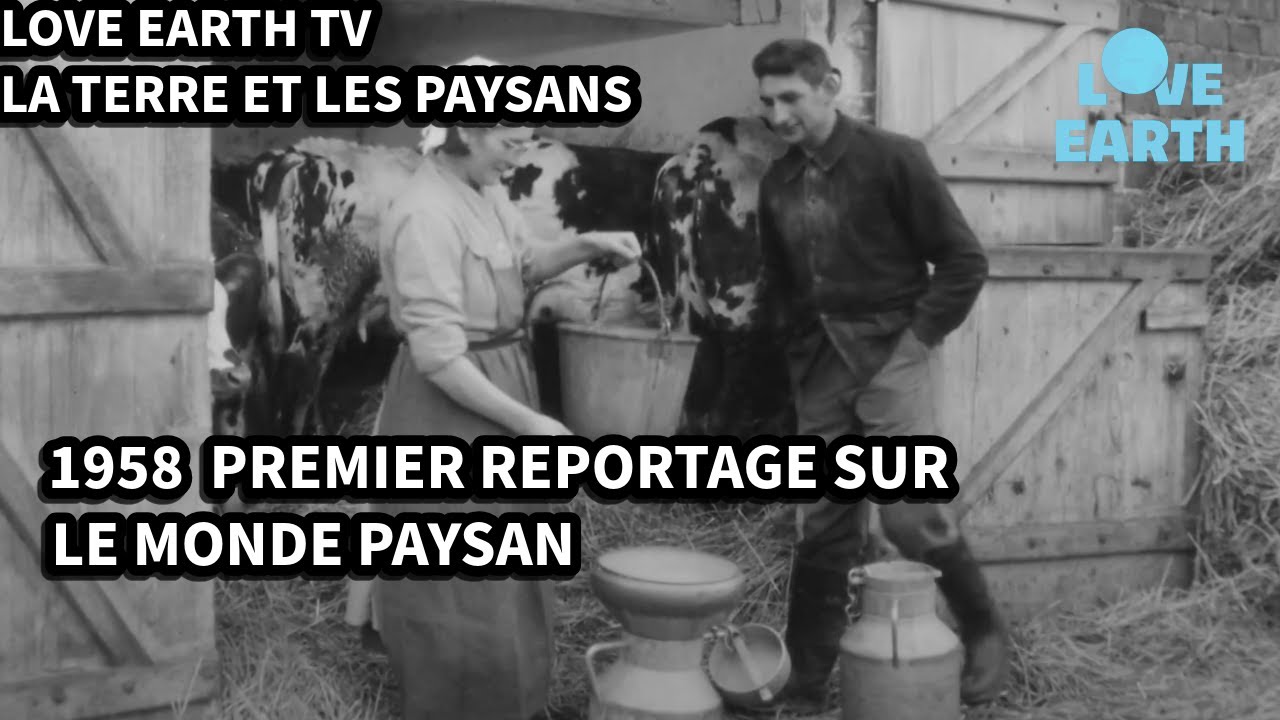 18/12/1958: Premier Reportage sur Une Famille de Paysans sur Plusieurs Générations