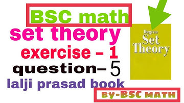 set theory exercise 1 question 5 from lalji prasad book #bscmath #bscmath_challange