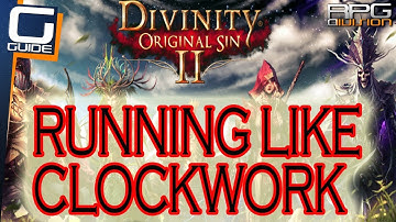 DIVINITY ORIGINAL SIN 2 - Running like Clockwork Walkthrough (Altar of Xantezza)