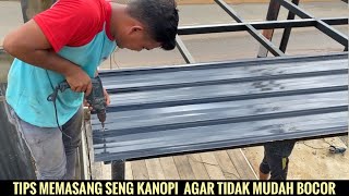 Tips for installing zinc for a house canopy so it doesn't leak.