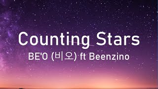 BE'O (비오) - Counting Stars feat (Beenzino) Lyric || Better than your Louis Vuitton