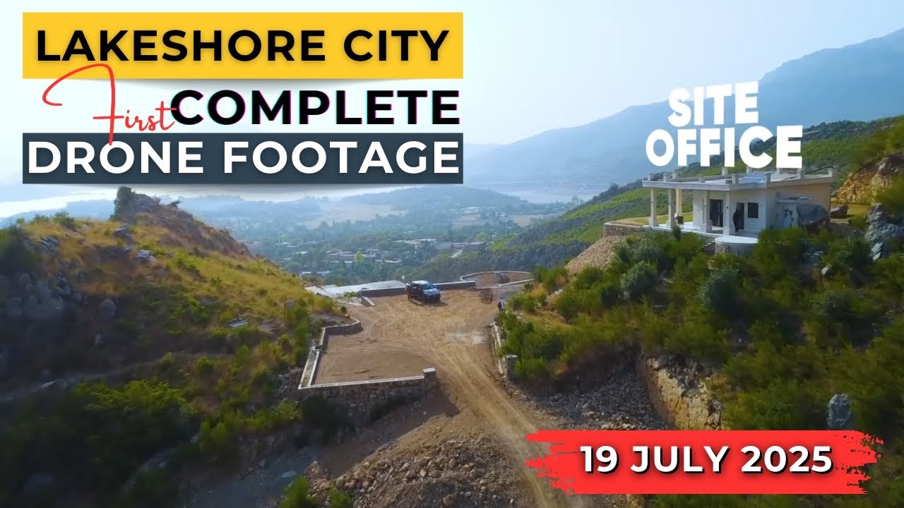 Lakeshore City Islamabad | Complete Site Tour | 4k Drone Tour | Luxury Living by the Water
