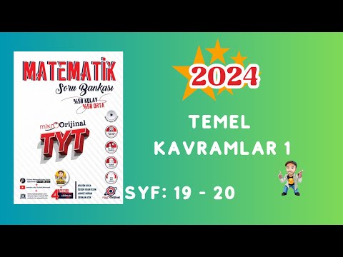 MİKRO ORJİNAL TYT MATEMATİK SORU BANKASI ÇÖZÜMLERİ | TEMEL KAVRAMLAR 1 | SAYFA 19 - 20