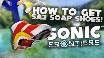 How to get Soap shoes in Sonic Frontiers!