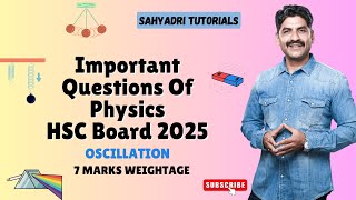 Important Questions Of Oscillation | Sahyadri Tutorials | Mahesh Sir |