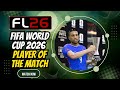 FIFA World Cup 2026  Player Of The Match  AIO 25/26  Full Install Guide for PES 2021 &amp; FL 2026