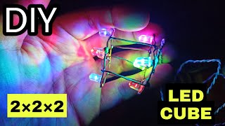 How to Make a 2x2x2 LED Cube | DIY Diwali Decoration Light