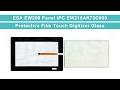 EW215AR73C000 ESA EW200 Panel IPC Touch Membrane Front Overlay Repair Replacement