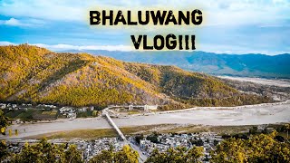 BHALUWANG VLOG !!!