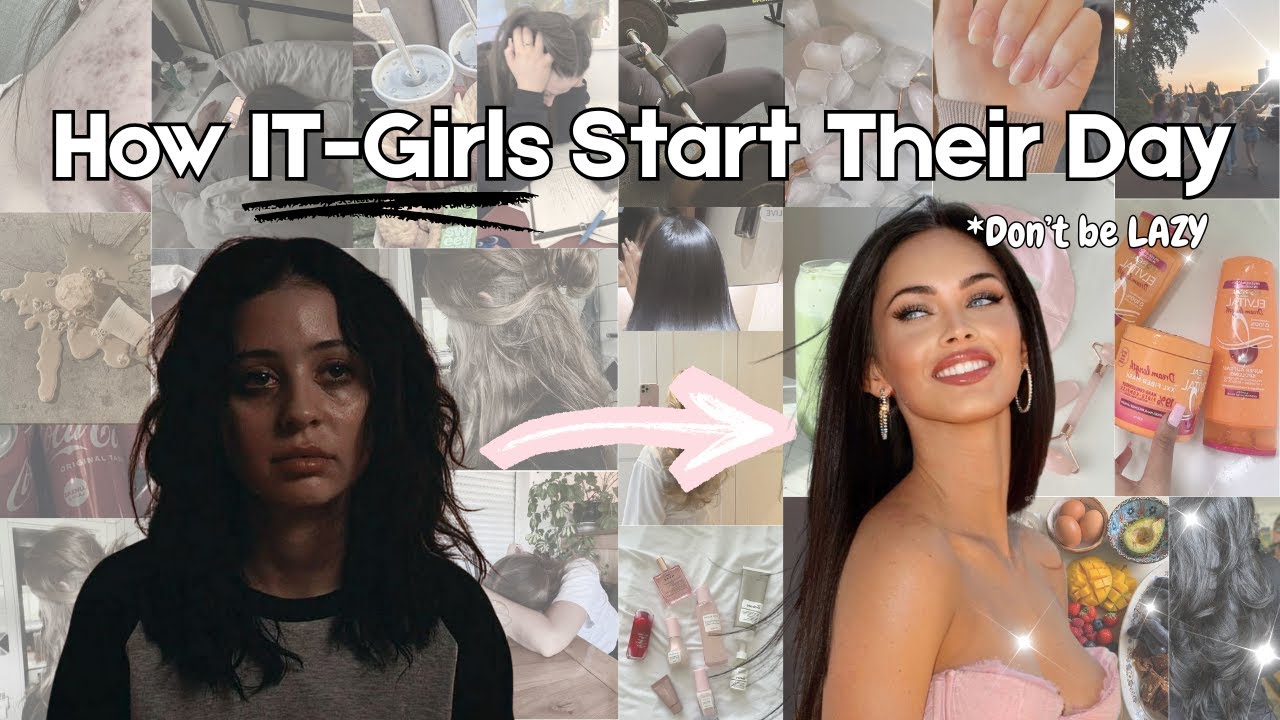How IT GIRLS actually start their day (not the unrealistic routines)