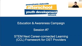 STEM Next Career-Connected Learning (CCL) Framework for OST Providers