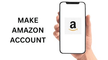 How To Make An Amazon Account - Full Guide