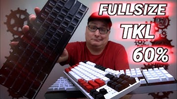 60% vs TKL vs Full-Size, WHAT SIZE GAMING KEYBOARD IS FOR YOU?