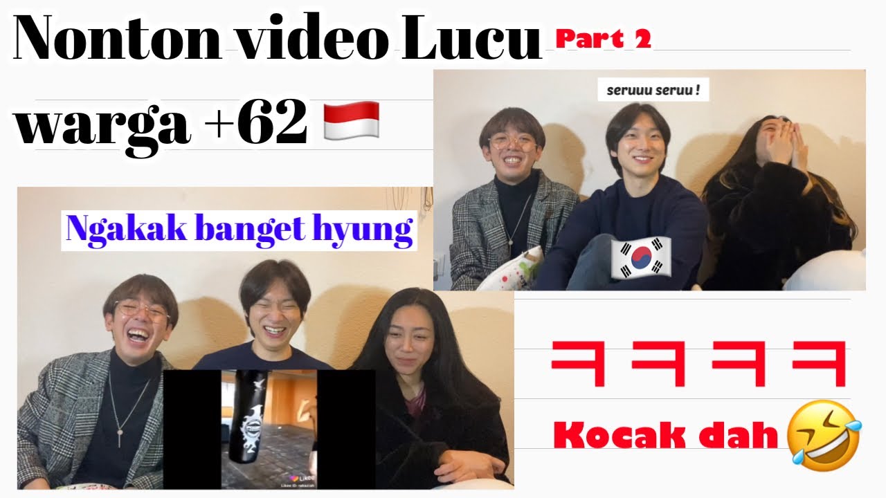 nonton Kelucuan Warga Indonesia lagi bareng sobat korea Orang Korea 🇰🇷 🇮🇩