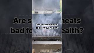 Are smoked meats bad for your health?