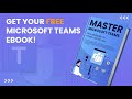 Free microsoft teams ebook beginner  advanced guide