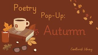 Poetry Pop-Up: Autumn