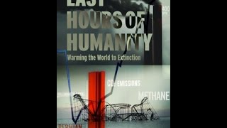 THU Book Club - Last Hours of Humanity : Climate Scientists Warning