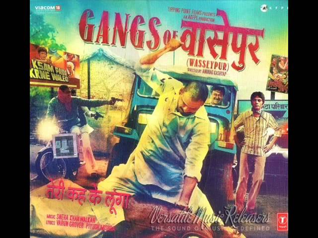 Ek bagal mein Gangs of wasseypur