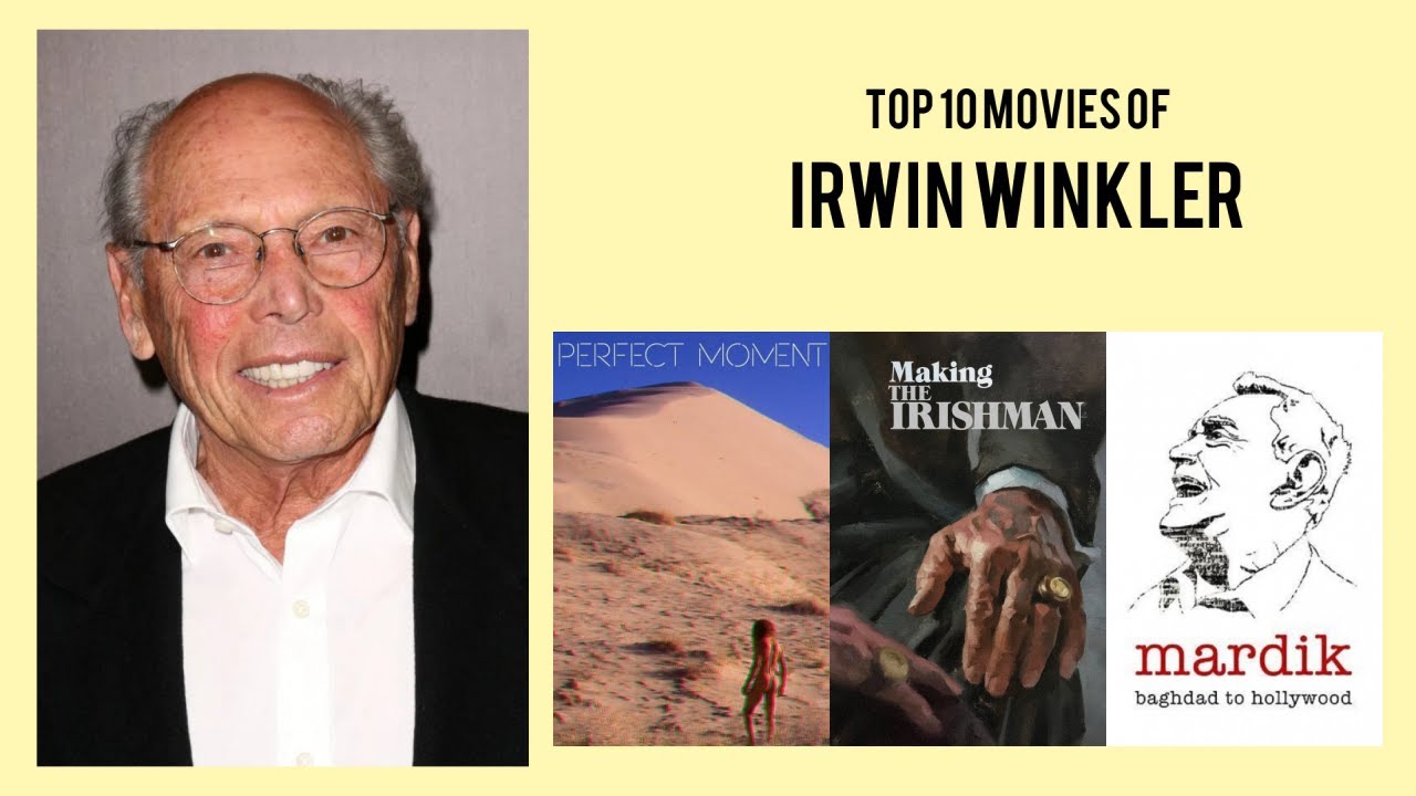 Irwin Winkler Top 10 Movies of Irwin Winkler| Best 10 Movies of Irwin Winkler