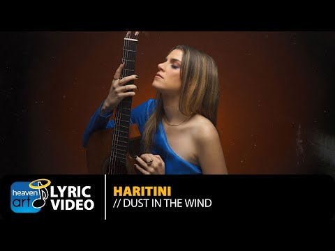 Haritini - Dust In The Wind | Official Lyric Video (HD)