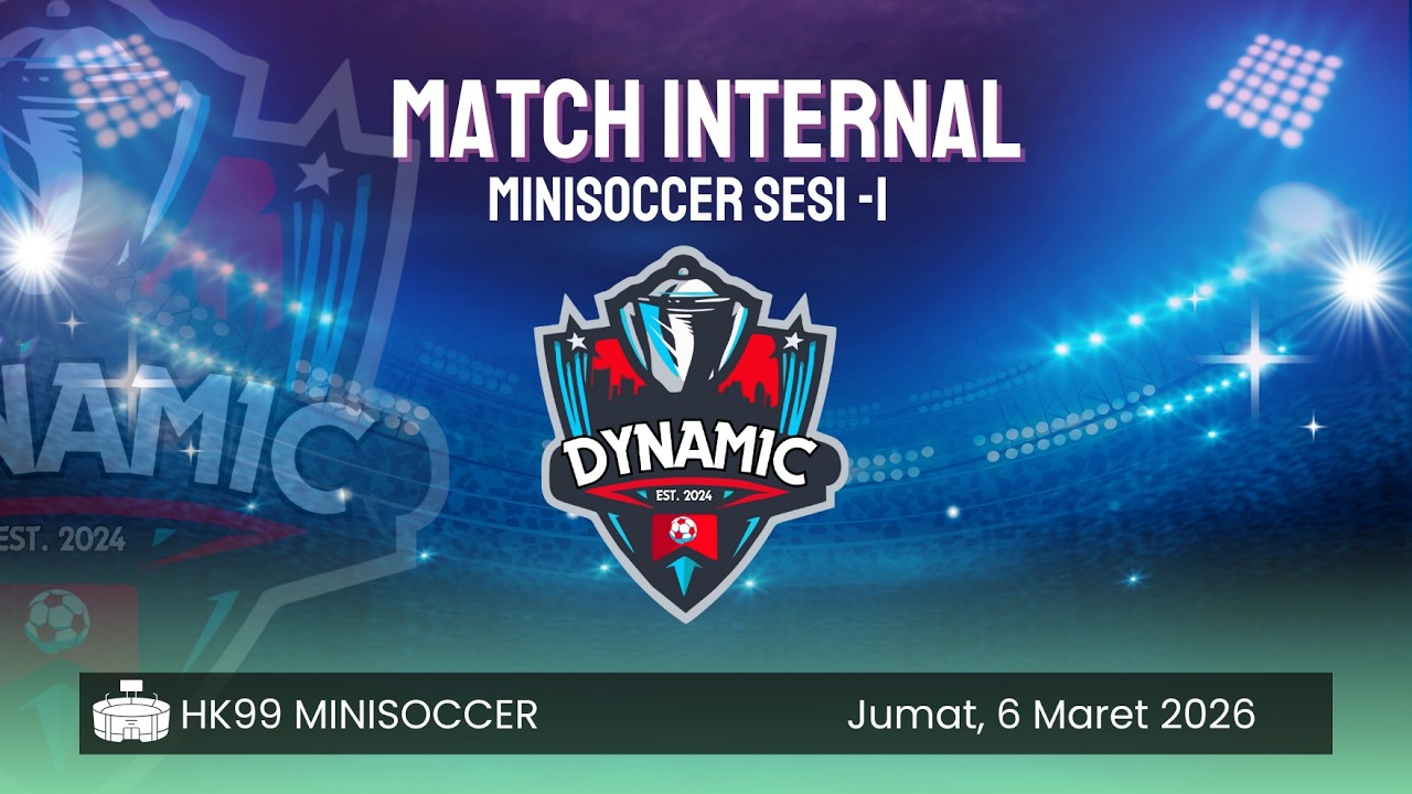 Match-3 Internal Sesi 1 19:30 Dynamic Community, Jumat 6 Maret 2026