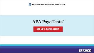 Set up APA PsycTests Topic Alerts on EBSCOhost