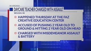Fairfax County daycare teacher accused of hitting toddler, shoving another at McLean facility