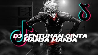 Download Lagu DJ SENTUHAN CINTA MANJA MANJA | DJ PEMBERI HARAPAN PALSU VIRAL TIK TOK 2025 YANG KALIAN CARI !! MP3