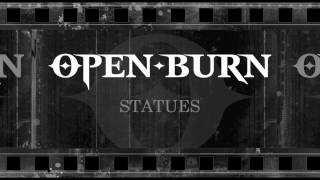 Open Burn - Statues