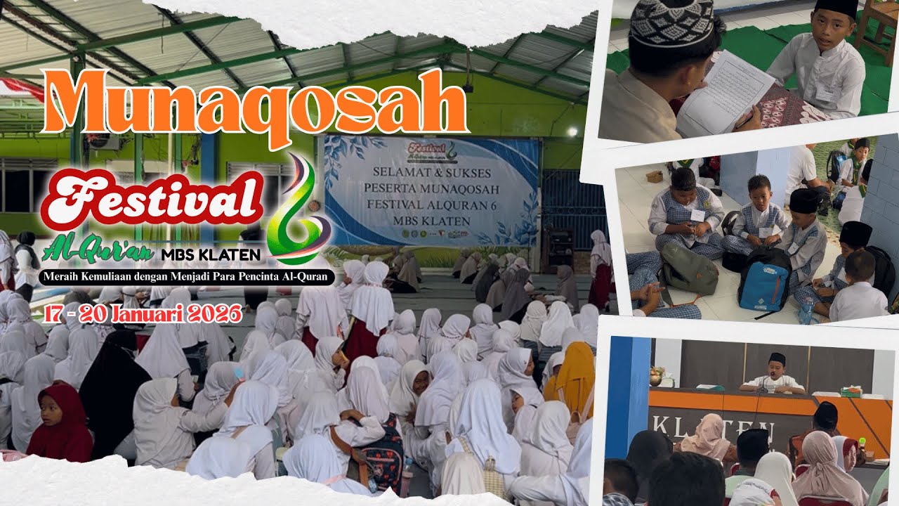 Munaqosah Festival Al-Qur'an 6 MBS Klaten