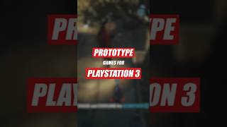All Prototype Games on PS3