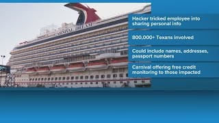 800,000+ Texans impacted by Carnival cybersecurity incident