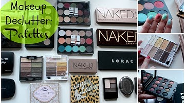 Makeup Declutter & Purge #8 | Eyeshadow Palettes