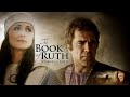 The Book of Ruth - Full Movie