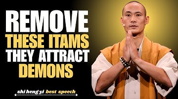 These Items Attract Demons in Your Home — Remove Them Now | Shi Heng Yi