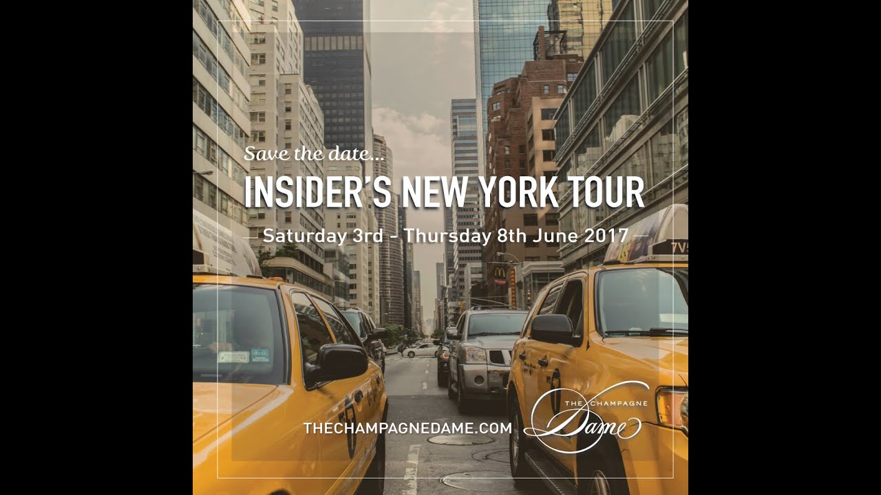 The Insider's Tour to New York with The Champagne Dame 3rd June 2017