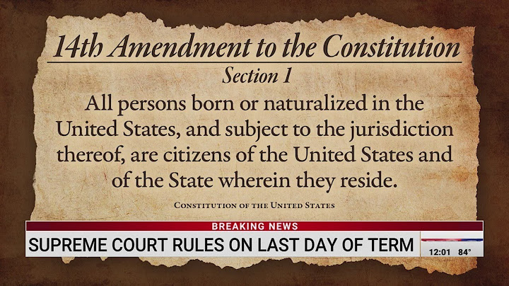 Supreme Court allows Trump to partially enforce birthright citizenship order