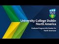 Ucd masters degrees  an info session for north american applicants