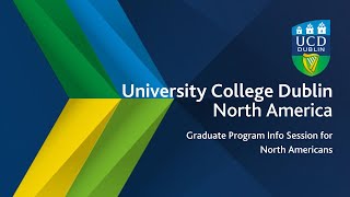UCD Master's Degrees - An Info Session for North American applicants